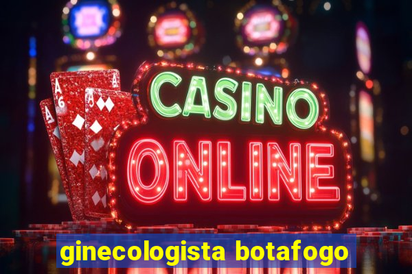 ginecologista botafogo